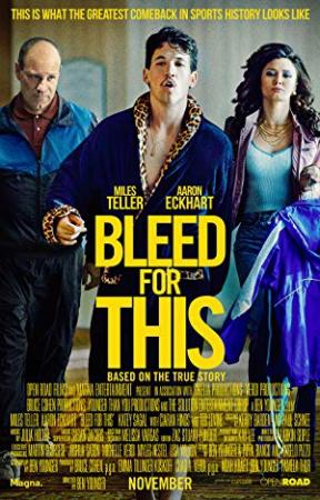 Bleed for This 2016 1080p BRRip x264 AAC - MRG [DDLC]