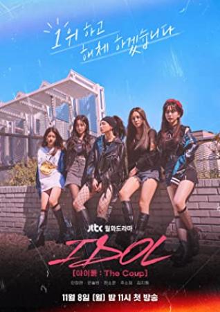 IDOL The Coup S01E02 KOREAN 1080p IQ WEBRip AAC2.0 x264-iTs[rartv]