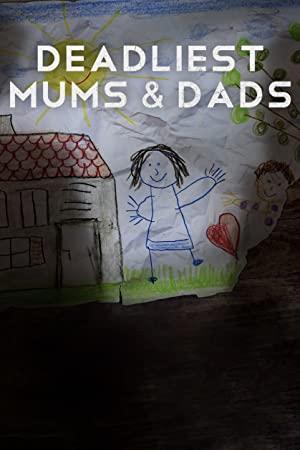 Deadliest Mums And Dads S02E01 Lured to Their Death 1080p WEB h264-B2B[rarbg]