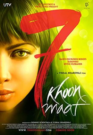 7 Khoon Maaf (2011) ORG Hindi NF WEB DL 720p AAC x264 Full Bollywood (SM Team)