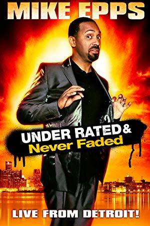 Mike Epps Under Rated Never Faded and X-Rated 2009 720p NF WEBRip DDP2.0 x264-monkee