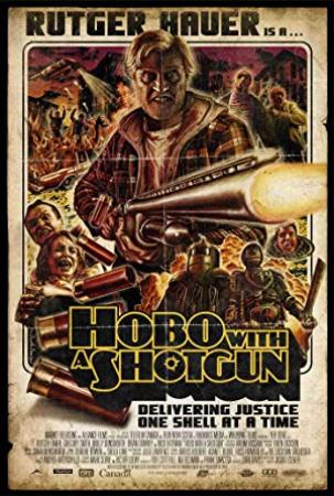Hobo With A Shotgun (2011) [BluRay] [720p] [YTS]