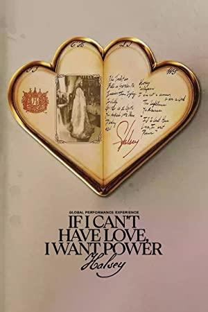 Halsey If I Cant Have Love I Want Power 2021 WEBRip x264-ION10