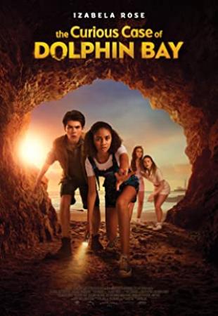The Curious Case Of Dolphin Bay (2022) [1080p] [WEBRip] [5.1] [YTS]
