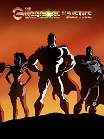 The Guardians Of Justice S01 COMPLETE 720p NF WEBRip x264-GalaxyTV[TGx]
