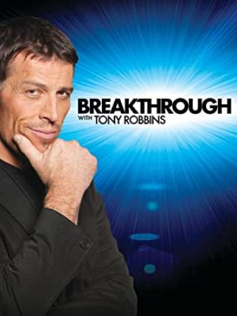Breakthrough with Tony Robbins S01E02 PDTV XviD-QCF [NO-RAR] - 