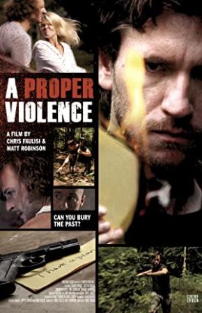 A Proper Violence (2011) DVDRip XviD-MAX[HQ]