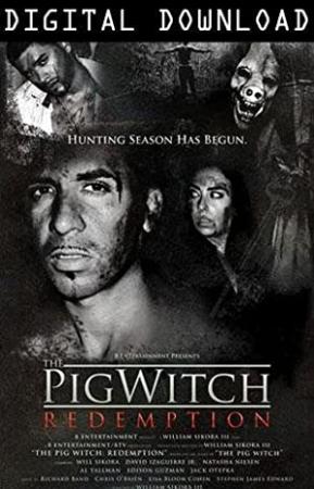 The Pig Witch Redemption (2009) [720p] [WEBRip] [YTS]