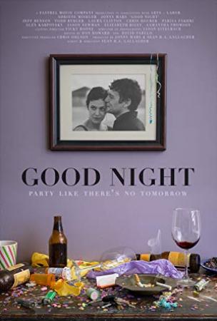 Good Night 2013 720p WEB-DL H264-WEBiOS [PublicHD]