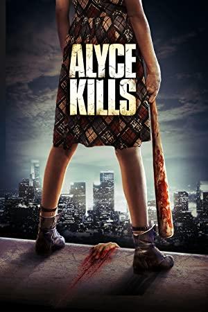 Alyce Kills 2011 720p BluRay x264 x0r ETRG