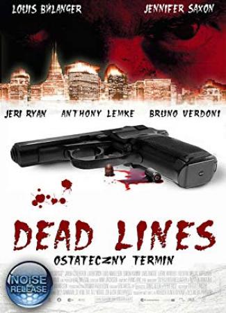Dead Lines (2010) [WEBRip] [720p] [YTS]