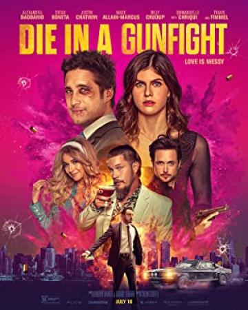 Die in a Gunfight (2021) [Hindi Dub] 1080p BDRip Saicord