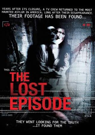 The Lost Episode (2012) [720p] [BluRay] [YTS]