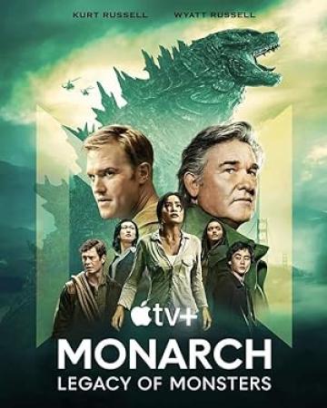 Monarch Legacy of Monsters S01 WEBDL 1080p Rus