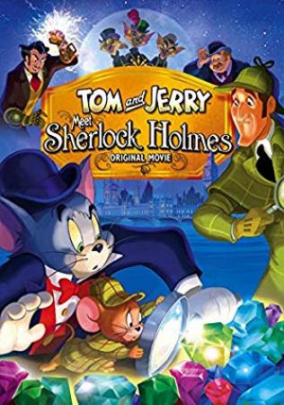 Tom and Jerry Meet Sherlock Holmes 2010 720p BluRay x264 Dual Audio [Hindi 2 0 - English 2 0] ESub [MW]