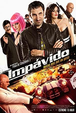 Impavido 2012 BluRay 720p x264 DTS-MySiLU [PublicHD]