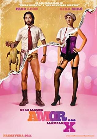 No Lo Llames Amor Llamalo X [DVDRIP][Spanish AC3 5.1][2011]