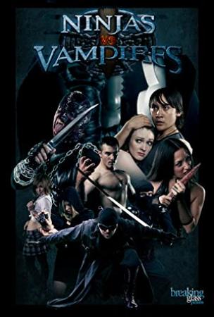 Ninjas Vs Vampires 2010 DVDRiP AC-3 XViD-SAMURAi