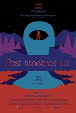 Post Tenebras Lux DVDRip Xvid