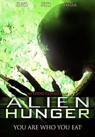 Alien Hunger (2017) 720p WEB-DL x264 Eng Subs [Dual Audio] [Hindi DD 2 0 - English 2 0] -=!Dr STAR!