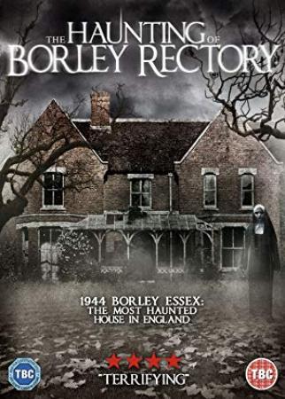 The Haunting Of Borley Rectory (2019) [WEBRip] [720p] [YTS]