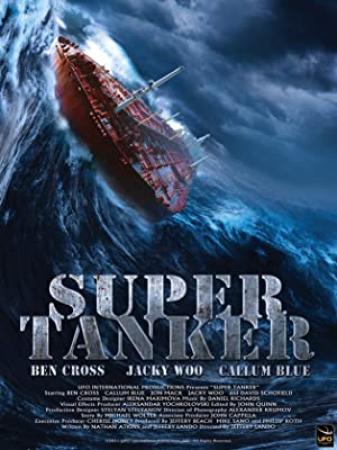 Super Tanker 2011 BDRIP XVID-WBZ