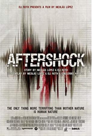 Aftershock (2012) 1080p BrRip x264 - Full HD