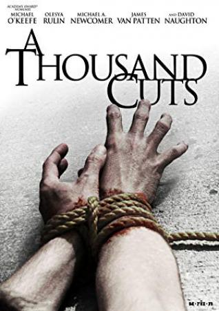 A Thousand Cuts (2011) BluRay 720p 600MB Ganool