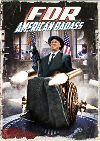FDR American Badass [2012] DVDRip Xvid AC3-BHRG