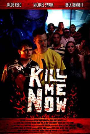 Kill Me Now (2012) NL Subs PAL DVDR-NLU002