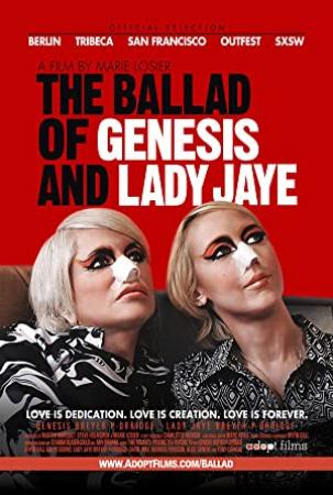 The Ballad Of Genesis And Lady Jaye (2011) [1080p] [WEBRip] [YTS]