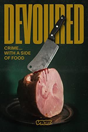 Devoured S01E04 The Fast Food Killer XviD-AFG[eztv]