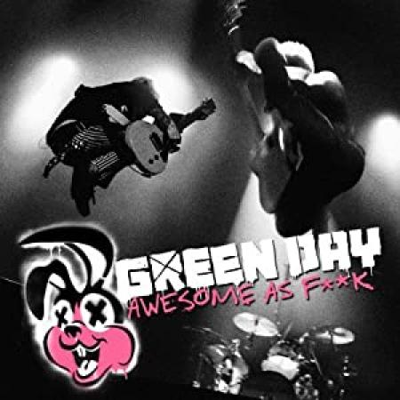 Green Day - Awesome as F--k (2011)-alE13
