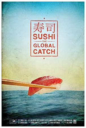 Sushi The Global Catch 2012 720p WEB-DL H264-CtrlHD [PublicHD]