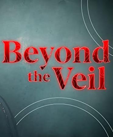 Beyond the Veil S01E03 iNTERNAL XviD-AFG[eztv]