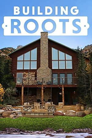 Building Roots S01E02 A Kitchen With a View and a Majestic Wedding Barn XviD-AFG[eztv]