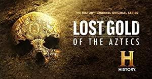Lost Gold of the Aztecs S01E01 Montezumas Curse XviD-AFG