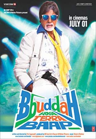 Bbuddah Hoga Terra Baap 2011 Hindi 720p BRRip x264 AAC 5.1   Hon3y