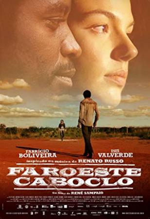 Faroeste Caboclo (2013) BDRip 720p Nacional
