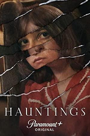 Hauntings S01 720p PMTP WEBRip AAC2.0 x264-EDITH[eztv]