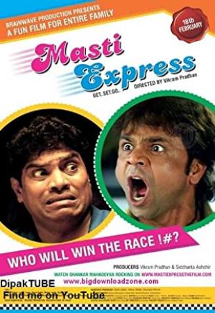 Masti Express (2011) UNTOUCHED HDTV 720p Hindi H264 AAC [First on Net] - LatestHDMovies