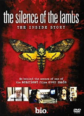 Inside Story The Silence Of The Lambs 2010 DVDRip x264-GHOULS[1337x][SN]