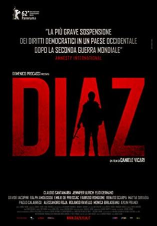 Diaz - Don't Clean Up This Blood (2012) [BluRay] [720p] [YTS]