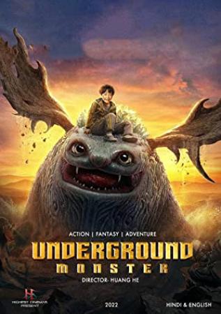 Underground Monster (2022) 1080p WEB-DL x264 HC Subs [Dual Audio] [Hindi DD 2 0 - Chinese 2 0]