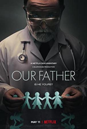 Our Father 2022 1080p NF WEB-DL DDP5.1 x264-CMRG