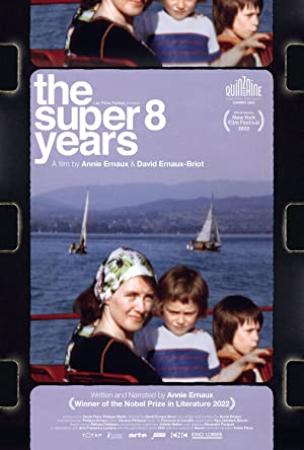 The Super 8 Years (2022) [720p] [WEBRip] [YTS]
