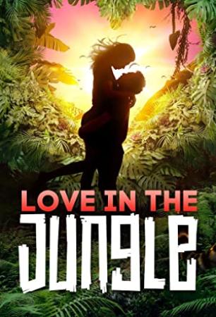 Love In The Jungle S01E01 Mating Like Animals XviD-AFG