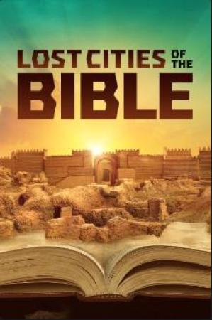 Lost Cities Of The Bible S01E01 ALTERNATIVE CUT XviD-AFG[eztv]