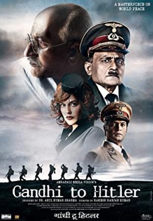 Gandhi To Hitler (2011) Hindi Movie DVDRip 700MB ESubs Team MJY MovieJockeY