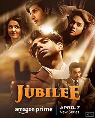Jubilee 2023 S01 1080p Hindi Multi WEB HDRip DDP 5.1 x264 MSubs Full4Movies